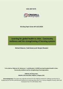 Learning for global health in cities - Community resilience and the strengthening of learning systems